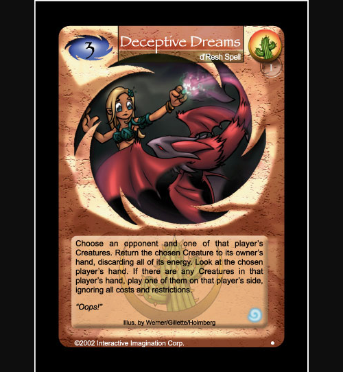 Deceptive Dreams